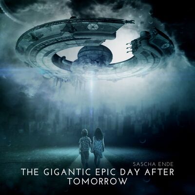 The Gigantic Epic Day After Tomorrow