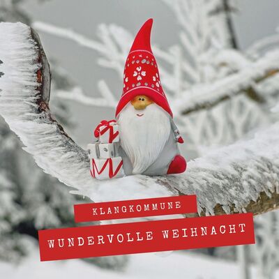 Wundervolle Weihnacht [instrumental] (feat. Klangkommune)