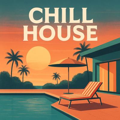 Chill House Vol. 3